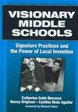 VISIONARY MIDDLE SCHOOLS