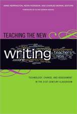 Teaching the New Writing