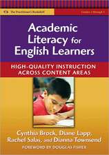 Academic Literacy for English Learners: High-Quality Instruction Across Content Areas