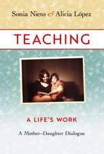 Teaching, a Life's Work