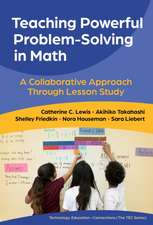 Teaching Powerful Problem-Solving in Math