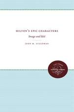 Milton's Epic Characters: Image and Idol