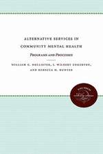 Alternative Services in Community Mental Health