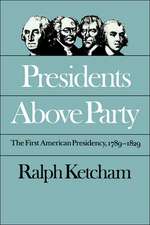 Presidents Above Party