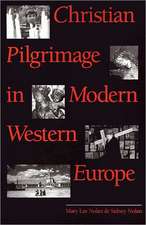 Christian Pilgrimage in Modern Western Europe