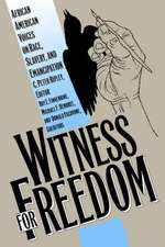 Witness for Freedom