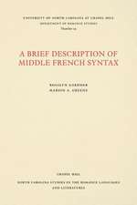 A Brief Description of Middle French Syntax