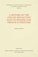 A History of the Useless Precaution Plot in Spanish and French Literature