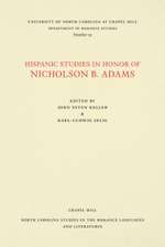 Hispanic Studies in Honor of Nicholson B. Adams