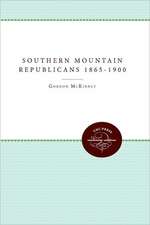 Southern Mountain Republicans 1865-1900