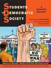 Students for a Democratic Society: A Graphic History