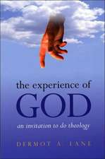 The Experience of God: An Invitation to Do Theology