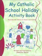 My Catholic School Holiday Activity Book