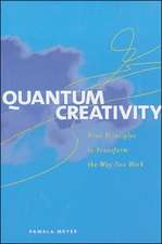 Quantum Creativity