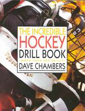 The Incredible Hockey Drill Book