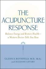 The Acupuncture Response