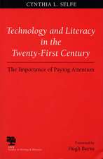 Technology and Literacy in the 21st Century: The Importance of Paying Attention