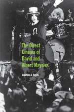 The Direct Cinema of David and Albert Maysles