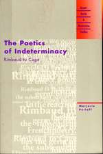 The Poetics of Indeterminacy: Rimbaud to Cage