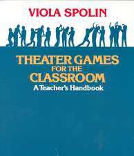 Theater Games for the Classroom