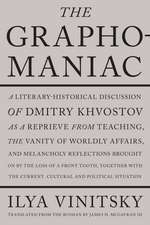 The Graphomaniac: A Literary-Historical Discussion of Dmitry Khvostov