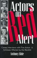 Actors on Red Alert