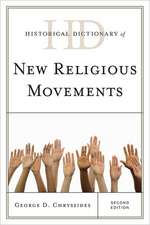 Historical Dictionary of New Religious Movements