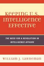 Keeping U.S. Intelligence Effective