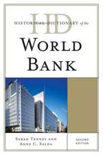 Historical Dictionary of the World Bank