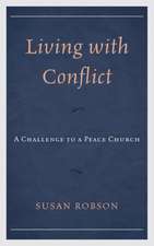 Living with Conflict