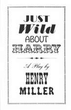 Just Wild About Harry