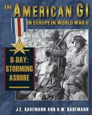 The American GI in Europe in World War II