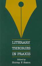 Literary Theories in Praxis