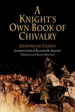 A Knight`s Own Book of Chivalry