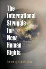 The International Struggle for New Human Rights