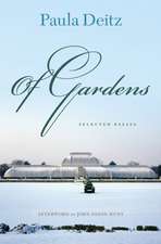 Of Gardens – Selected Essays