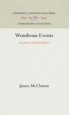 Wondrous Events – Foundations of Religious Belief