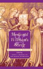 Medieval Woman`s Song – Cross–Cultural Approaches