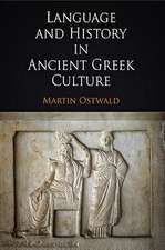 Language and History in Ancient Greek Culture