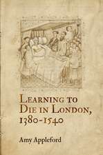 Learning to Die in London, 1380–1540