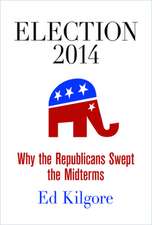 Election 2014 – Why the Republicans Swept the Midterms