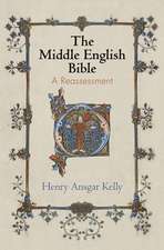 The Middle English Bible – A Reassessment