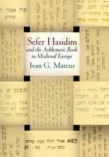 "Sefer Hasidim" and the Ashkenazic Book in Medieval Europe