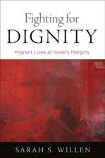 Fighting for Dignity