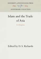 Islam and the Trade of Asia – A Colloquium