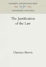 The Justification of the Law