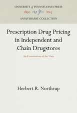 Prescription Drug Pricing in Independent and Cha – An Examination of the Data