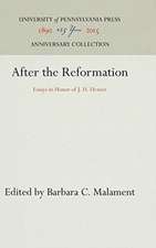 After the Reformation – Essays in Honor of J. H. Hexter