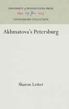 Akhmatova`s Petersburg