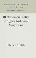 Rhetorics and Politics in Afghan Traditional Storytelling